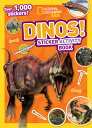 Dinos Sticker Activity Book With Sticker(s) DINOS STICKER ACTIVITY BK （Ng Sticker Activity Books） National Geographic Kids