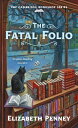 The Fatal Folio: The Cambridge Bookshop Series FATAL FOLIO （Cambridge Bookshop） 