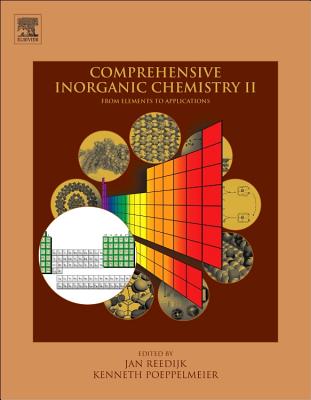 Comprehensive Inorganic Chemistry II: From Elements to Applications COMPREHENSIVE INORGANIC CHE 9V [ Jan Reedijk ]