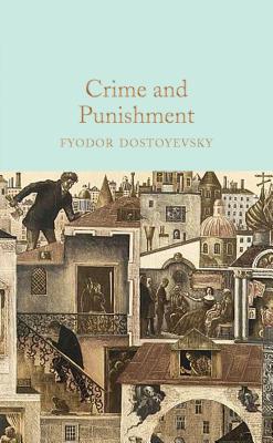 Crime and Punishment CRIME & PUNISHMENT [ Fyodor Dostoevsky ]