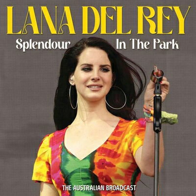 【輸入盤】Splendour In The Park - The Australian Broadcast [ Lana Del Rey ]
