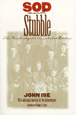 The Unabridged and Annotated Edition: With additional material by Von Rothenberger. Deeply moved by his mother's memories of a waning era and rapidly disappearing lifestyle, John Ise painstakingly recorded the adventure and adversities of his family and boyhood neighbors--the early homesteaders of Osborne County, Kansas,