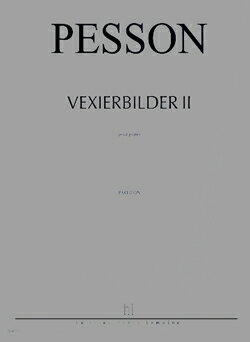 【輸入楽譜】ペッソン, Gerard: Vexierbilder II [ ペッソン, Gerard ]