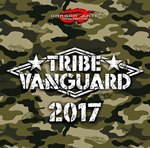 TRIBE VANGUARD 2017 [ (スポーツ曲) ]