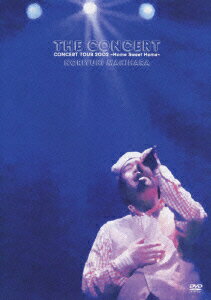 THE CONCERT CONCERT TOUR 2002 ～Home Sweet Home～ [ 槇原敬之 ]