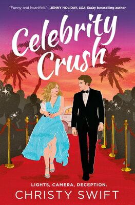 Celebrity Crush CELEBRITY CRUSH [ Christy Swift ]