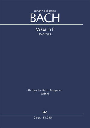 【輸入楽譜】バッハ, Johann Sebastian: ミサ ヘ長調 BWV 233 「ルター派ミサ 第1」/原典版/Leisinger編: 指揮者用大型スコア