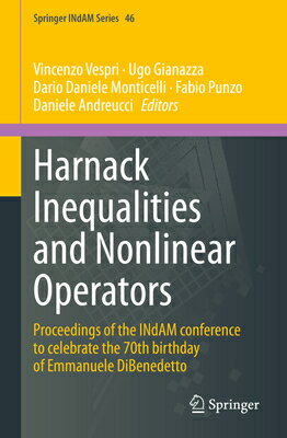 楽天楽天ブックスHarnack Inequalities and Nonlinear Operators: Proceedings of the Indam Conference to Celebrate the 7 HARNACK INEQUALITIES & NONLINE （Springer Indam） [ Vincenzo Vespri ]