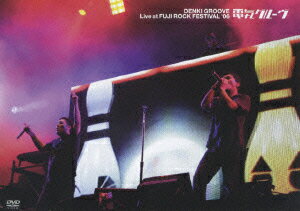 Live at FUJI ROCK FESTIVAL '06