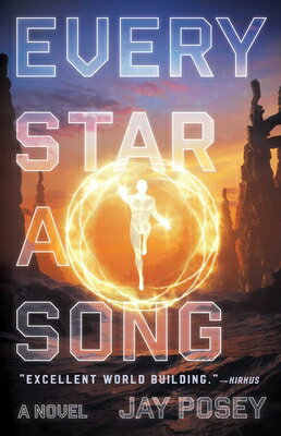 Every Star a Song EVERY STAR A SONG （The Ascendance） [ Jay Posey ]