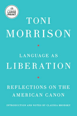 Language as Liberation: Reflections on the American Canon
