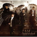 Saint o'clock ～ JAPAN SPECIAL EDITION ～ [ 2AM ]