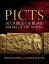 Picts: Scourge of Rome, Rulers of the North PICTS [ Gordon Noble ]