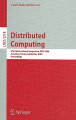 This book constitutes the refereed proceedings of the 22nd International Symposium on Distributed Computing, DISC 2008, held in Arcachon, France, in September 2008. The 33 revised full papers, selected from 101 submissions, are presented together with 11 brief announcements of ongoing works; all of them were carefully reviewed and selected for inclusion in the book. The papers address all aspects of distributed computing, including the theory, design, implementation and applications of distributed algorithms, systems and networks - ranging from foundational and theoretical topics to algorithms and systems issues and to applications in various fields.