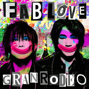 GRANRODEO 8th Album「FAB LOVE」