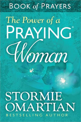 The Power of a Praying Woman Book of Prayers POWER OF A PRAYING WOMAN BK OF 