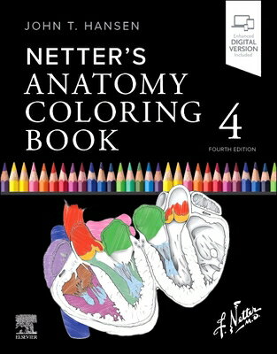 Netter's Anatomy Coloring Book NETTERS ANATOMY COLOR BK 4/E [ John T. Hansen ]