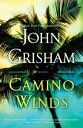 Camino Winds CAMINO WINDS （Camino） John Grisham