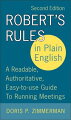 If you've ever had to run a meeting according to parliamentary procedures, you know just how difficult it is to keep track of all the rules, much less follow them. Figuring out what to say and how to say it seems an impossible task. Robert's Rules in Plain English, 2nd edition, is the solution to that problem. Not only does it provide you with the essential, basic rules in simple, straightforward English, it also includes summaries, outlines, charts, and sample dialogues so you can see exactly how these rules work in practice.