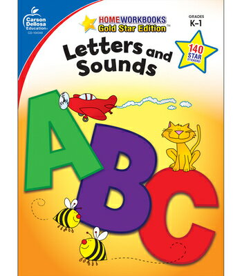 Letters and Sounds, Grades K - 1: Gold Star Edition Volume 7 WORKBK-LETTERS SOUNDS GRADES （Home Workbooks） Carson Dellosa Education