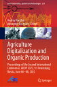 Agriculture Digitalization and Organic Production: Proceedings of the Second International Conferenc AGRICULTURE DIGITALIZATION & O （Smart Innovation, Systems and Technologies） [ Andrey Ronzhin ]