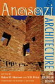 Take a fascinating journey through Chaco Canyon and Mesa Verde with leading southwestern archaeologists, historians, architects, artists, and urban planners as guides. Twenty-two essays identify Anasazi building and cultural features related to design and site planning, history, mythology, and ecology. 40 halftones. 5 maps.