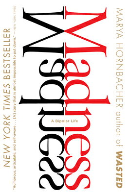 In her trademark wry and self-revealing voice, the bestselling author of "Wasted" tells her story of being diagnosed with bipolar disorder, and takes readers inside her own desperate attempts to control her violently careening mood swings.
