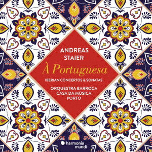 A Portuguesa〜ポルトガル風の〜イベリアの協奏曲とソナタ集