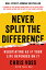 Never Split the Difference: Negotiating as If Your Life Depended on It