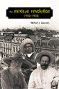 The Mexican Revolution, 1910-1940 MEXICAN REVOLUTION 1910-1940 