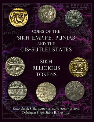 Coins of the Sikh Empire, Punjab and the Cis-Sutlej States: Sikh Religious Tokens COINS OF THE SIKH EMPIRE PUNJA 