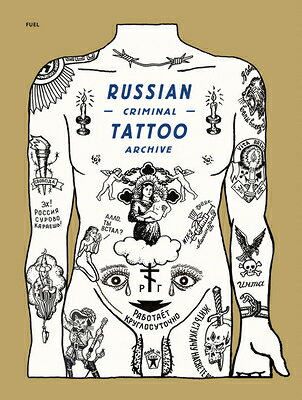 RUSSIAN CRIMINAL TATTOO ARCHIVE(H) [ . ]