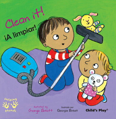 Clean It!/A Limpiar! SPA-CLEAN IT/A LIMPIAR （Helping Hands English/Spanish Edition） 