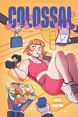 Colossal (Volume 1): A Graphic Novel