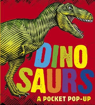 DINOSAURS:A POCKET POP-UP(H)
