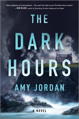 The Dark Hours DARK HOURS ORIGINAL/E [ Amy Jordan ]