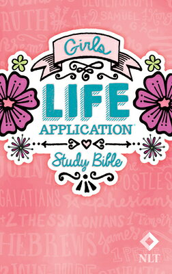 ŷ֥å㤨Girls Life Application Study Bible-NLT B-NL-TYN [ New Living Translation ]פβǤʤ5,544ߤˤʤޤ