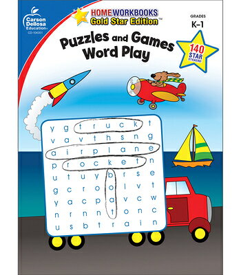 Puzzles and Games: Word Play, Grades K - 1: Gold Star Edition WORKBK-PUZZLES & GAMES WORD PL （Home Workbooks） [ Carson Dellosa Education ]