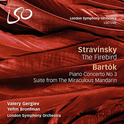【輸入盤】ストラヴィンスキー:『火の鳥』全曲、バルトーク:組曲『中国の不思議な役人』、他　ワレリー・ゲルギエフ&ロンドン交響楽団、イェフィム