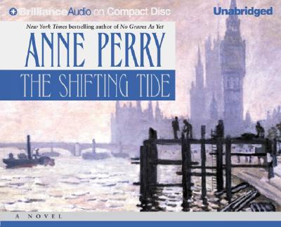 The Shifting Tide SHIFTING TIDE 11D （William Monk Novels (Audio)） [ Anne Perry ]
