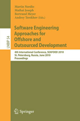 Software Engineering Approaches for Offshore and Outsourced Development: 4th International Conferenc SOFTWARE ENGINEERING APPROACHE （Lecture Notes in Business Information Processing） [ Martin Nordio ]