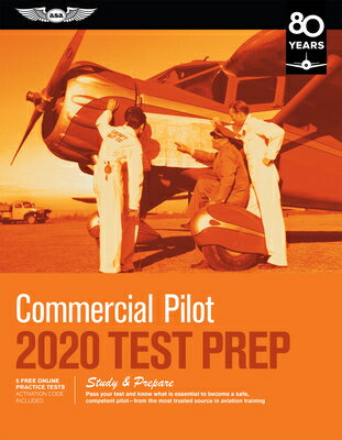 Commercial Pilot Test Prep 2020: Study & Prepare: Pass Your Test and Know What Is Essential to Becom