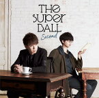 Second (初回限定盤 CD＋DVD) [ The Super Ball ]