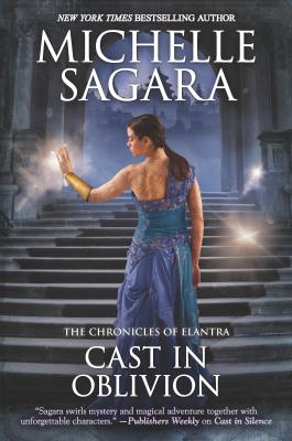 Cast in Oblivion CAST IN OBLIVION ORIGINAL/E （Chronicles of Elantra Novel） [ Michelle Sagara ]