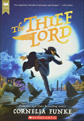The Thief Lord THIEF LORD [ Cornelia Funke ]