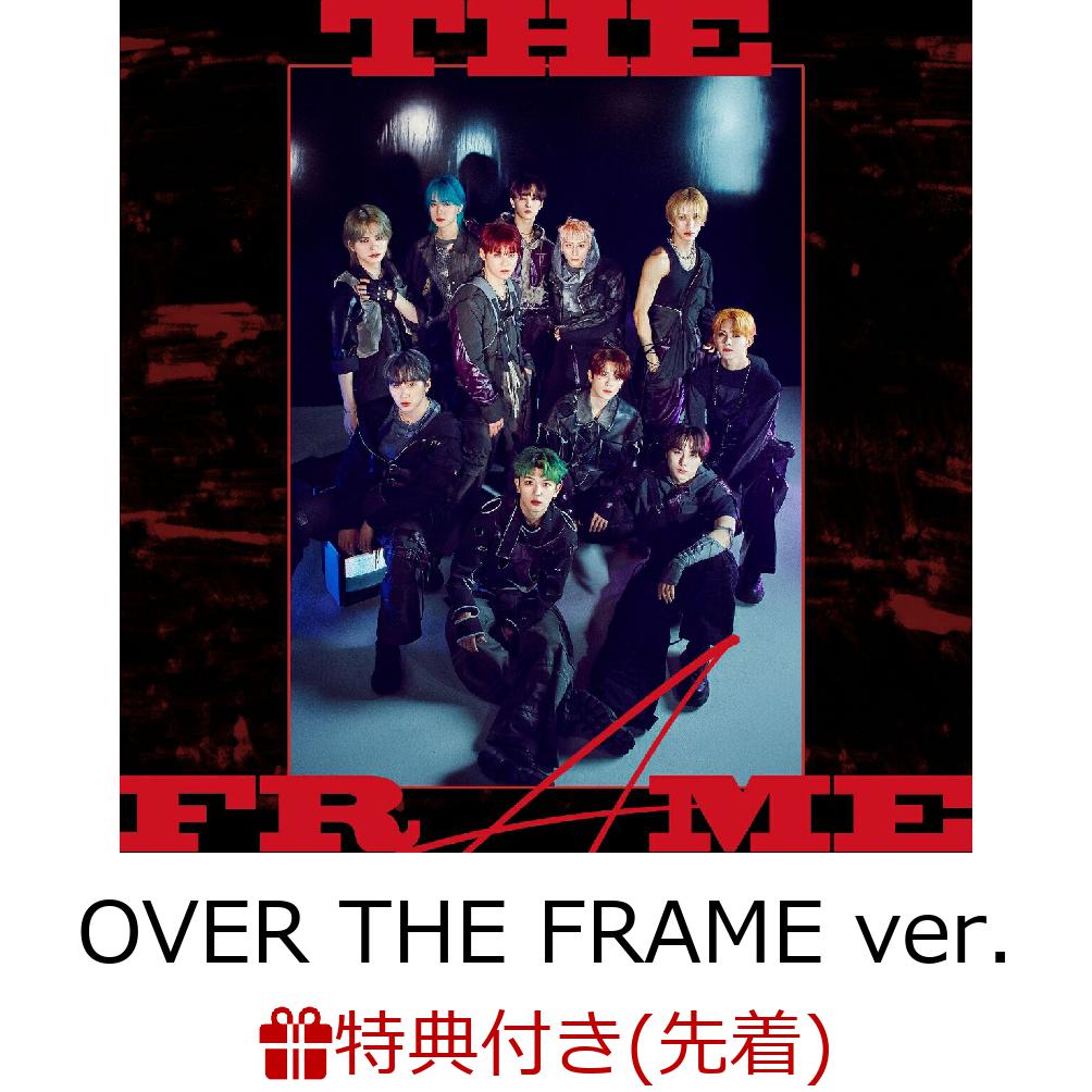 【先着特典】【クレジットカード決済限定】THE FRAME (OVER THE FRAME ver. CD＋DVD)(INI 6TH SINGLE ”THE FRAME”COME BACK EVENTご招待エントリーコード1件)