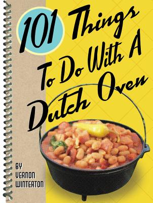 This book contains 101 easy recipes to choose from--spanning breakfast to dessert and including breads and rolls--proving the Dutch oven might just become the most popular cooking method in the house.