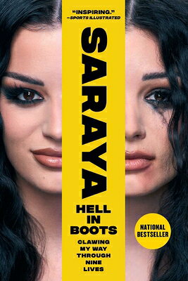 Hell in Boots: Clawing My Way Through Nine Lives HELL IN BOOTS 