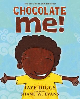 Chocolate Me! CHOCOLATE ME [ Taye Diggs ]
