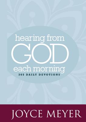Hearing from God Each Morning: 365 Daily Devotions HEARING FROM GOD EACH MORNING [ Joyce Meyer ]